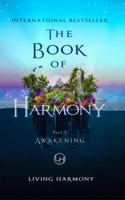 The Book of Harmony: Part 1 - Awakening B0CJ34Z6HT Book Cover