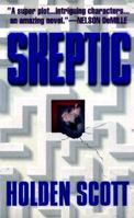 Skeptic 0312969287 Book Cover