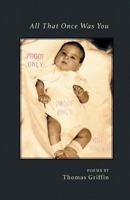 All That Once Was You 1635345820 Book Cover