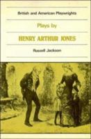 Plays by Henry Arthur Jones (British and American Playwrights) 0521299365 Book Cover
