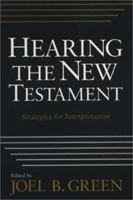 Hearing the New Testament: Strategies for Interpretation 0802864201 Book Cover