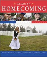 Acadian Homecoming: Congres Mondial Acadien 155109522X Book Cover