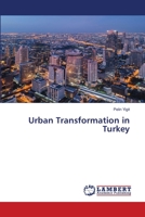 Urban Transformation in Turkey 620266875X Book Cover