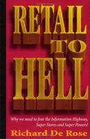 Retail To Hell 0966217810 Book Cover