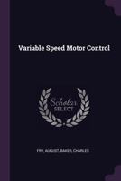 Variable Speed Motor Control 1379189535 Book Cover