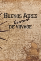 Buenos Aires Journal de Voyage: 6x9 Carnet de voyage I Journal de voyage avec instructions, Checklists et Bucketlists, cadeau parfait pour votre s�jour en Buenos Aires et pour chaque voyageur. 1699175608 Book Cover