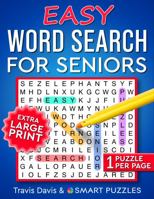 Easy Word Search For Seniors: Extra Large Print & One Puzzle Per Page - Vol. 2 1956816070 Book Cover