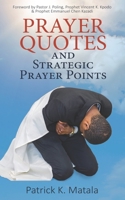 Prayer Quotes and Strategic Prayer Points 1797824503 Book Cover
