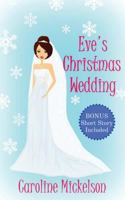 Eve's Christmas Wedding 1979969493 Book Cover