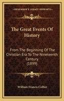 The Great Events of History 1018979263 Book Cover