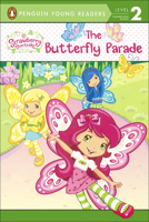The Butterfly Parade (Strawberry Shortcake) 0448490080 Book Cover