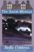 The Snow-woman 1913527794 Book Cover