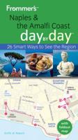 Frommer's Naples and the Amalfi Coast Day by Day 0470721200 Book Cover