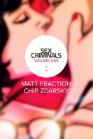 Sex Criminals: Volume One: One Weird Trick 1607069466 Book Cover