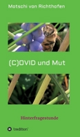 (C) OVID und Mut: Hinterfragestunde 3347112040 Book Cover