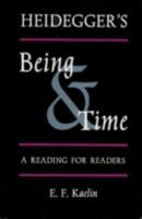 Heidegger's Being and Time: A Reading for Readers 0813008972 Book Cover