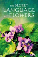The Secret Language of Flowers 1782492054 Book Cover