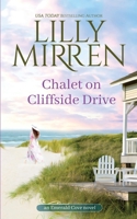 Chalet on Cliffside Drive 0648805395 Book Cover