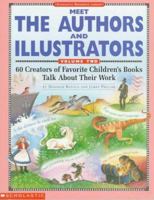 Meet the Authors and Illustrators:Volume 1 (Grades K-6) 0590490974 Book Cover