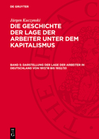 Darstellung Der Lage Der Arbeiter in Deutschland Von 1917/18 Bis 1932/33 3112762525 Book Cover