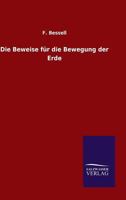 Die Beweise Fur Die Bewegung Der Erde 3846065625 Book Cover