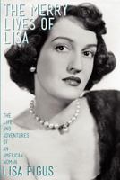 The Merry Lives of Lisa 1477446486 Book Cover