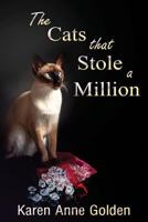 The Cats that Stole a Million 1523632364 Book Cover