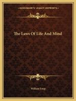 The Laws Of Life And Mind 1425343813 Book Cover