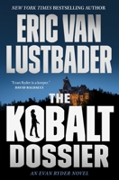The Kobalt Dossier: An Evan Ryder Novel 1250751217 Book Cover