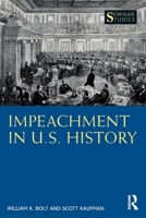 Impeachment in U.S. History (Seminar Studies) 1032933917 Book Cover