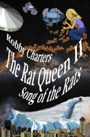 The Rat Queen II: The Song of the Rats B0C91N9H2C Book Cover