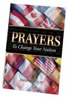 Prayers To Change Your Nation 1936177315 Book Cover