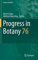 Progress in Botany: Vol. 76 3319088068 Book Cover