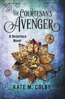 The Courtesan's Avenger 0996782540 Book Cover
