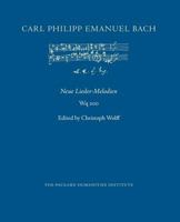 Neue Lieder-Melodien, Wq 200 171875972X Book Cover