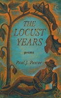 The Locust Years 1951319044 Book Cover
