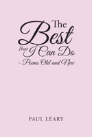 The Best That I Can Do: Poems Old and New 179605223X Book Cover