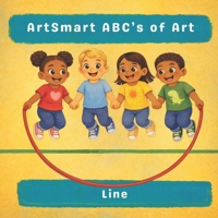 ArtSmart ABC’s of Art: Line B0GH1CLJYN Book Cover