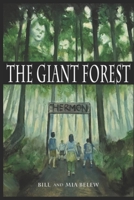 The Giant Forest: Chapter Book for Christian Parents and Grandparents of Preteens Who Love to Read 1087049342 Book Cover