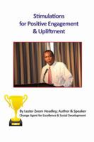 Stimulations for Positive Engagement & Upliftment 1480974145 Book Cover