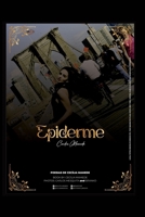 Epiderme B0DRZF6RK4 Book Cover