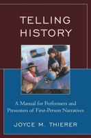 Telling History 0759113076 Book Cover