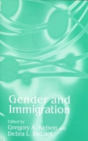 Gender and Immigration 0814747329 Book Cover