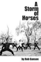 A Storm of Horses 1257983954 Book Cover