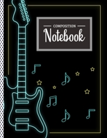 Composition Notebook: Guitar Lovers Notebook, Music Students Journal Notebook (8.5 x 11) Wide Ruled Lined With 120 Pages, School Subject Book Notes 169890486X Book Cover