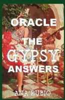 THE GYPSY ANSWERS: ORACLE 1797626310 Book Cover