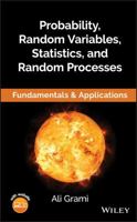 Probability, Random Variables, Statistics, and Random Processes: Fundamentals & Applications 1119300819 Book Cover