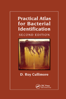 Practical Atlas for Bacterial Identification (Sustainable Well) 0367384434 Book Cover