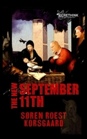 The New September 11th: Solving the COVID-19 Pandemic 8793987765 Book Cover