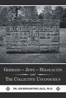 Germans - Jews - Holocausts and the Collective Unconscious 179608445X Book Cover